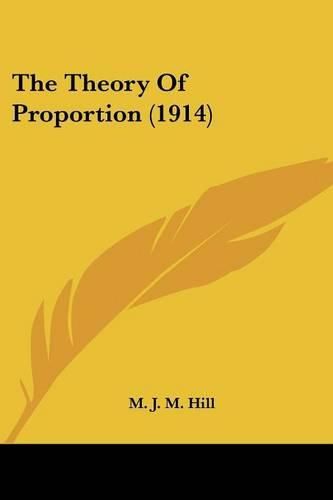 The Theory of Proportion (1914)