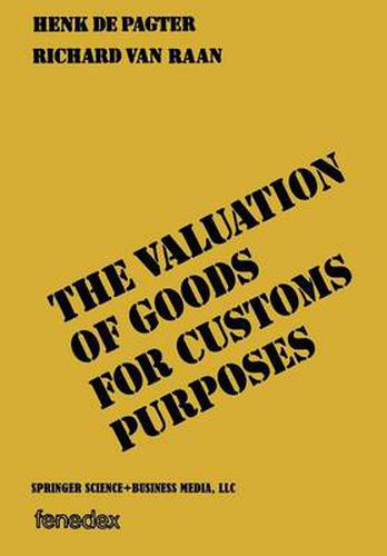 Cover image for The valuation of goods for customs purposes