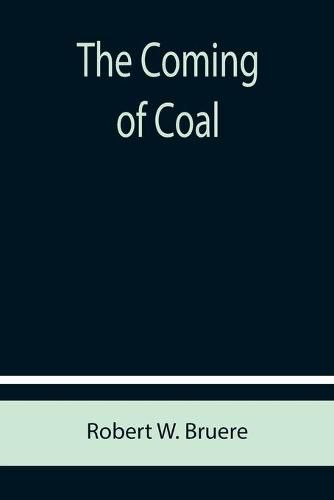 Cover image for The Coming of Coal