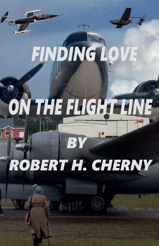 Cover image for Finding Love on the Flight Line