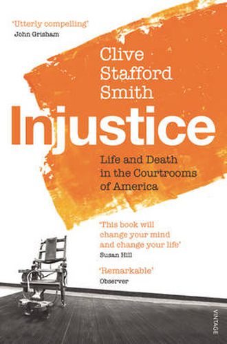 Cover image for Injustice: Life and Death in the Courtrooms of America