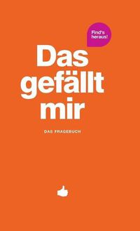 Cover image for Das gefallt mir - Orange