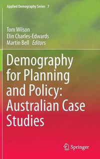 Cover image for Demography for Planning and Policy: Australian Case Studies