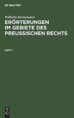 Cover image for Eroerterungen Im Gebiete Des Preussischen Rechts