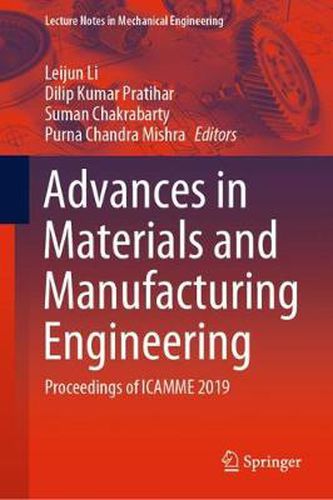 Cover image for Advances in Materials and Manufacturing Engineering: Proceedings of ICAMME 2019