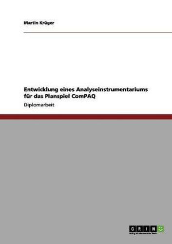 Cover image for Entwicklung eines Analyseinstrumentariums fur das Planspiel ComPAQ