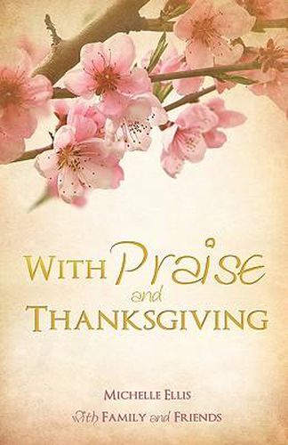 Cover image for With Praise and Thanksgiving