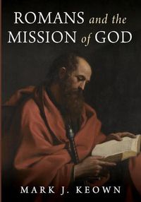 Cover image for Romans and the Mission of God