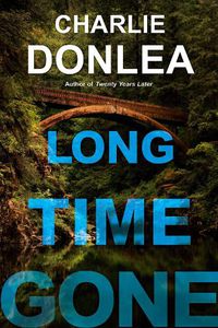 Cover image for Long Time Gone