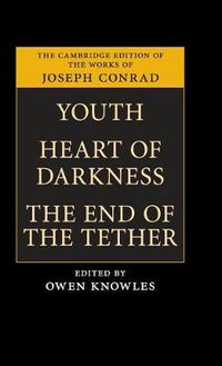 Cover image for Youth, Heart of Darkness, The End of the Tether