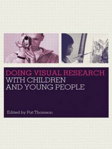 Cover image for Doing Visual Research with Children and Young People