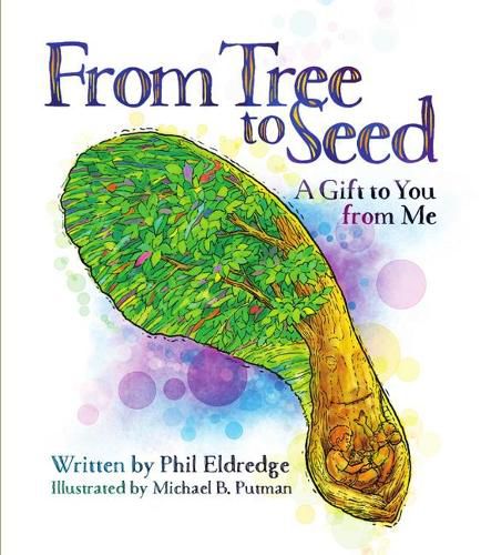 Cover image for From Tree to Seed: A Gift to You from Me