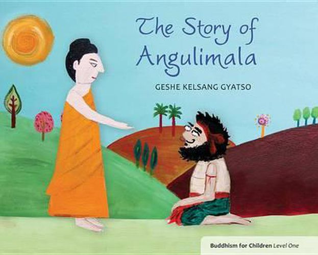 Cover image for The Story of Angulimala: Buddhism for Children Level 1