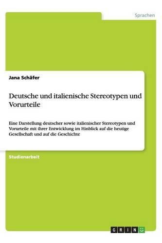 Cover image for Deutsche und italienische Stereotypen und Vorurteile