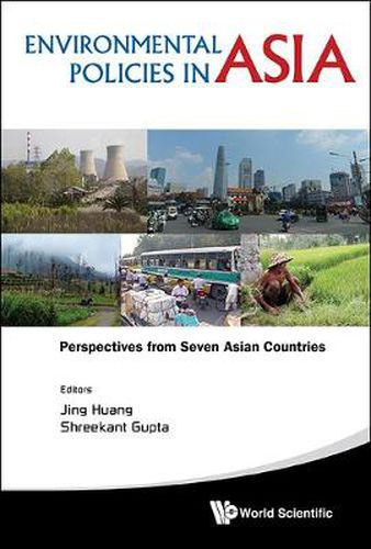 Cover image for Environmental Policies In Asia: Perspectives From Seven Asian Countries