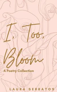 Cover image for I, too, Bloom