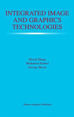 Cover image for Integrated Image and Graphics Technologies