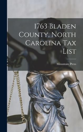 Cover image for 1763 Bladen County, North Carolina tax List