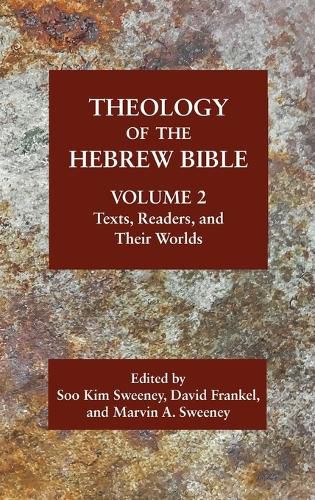 Theology of the Hebrew Bible, Volume 2