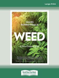 Cover image for Weed: A New Zealand Story