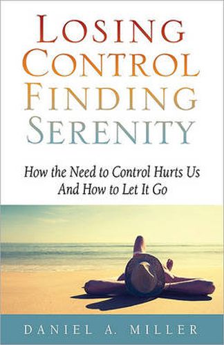 Cover image for Losing Control, Finding Serenity