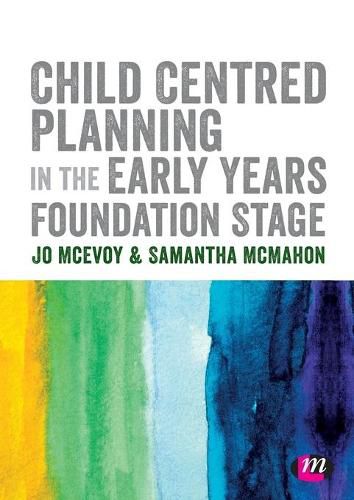 Cover image for Child Centred Planning in the Early Years Foundation Stage