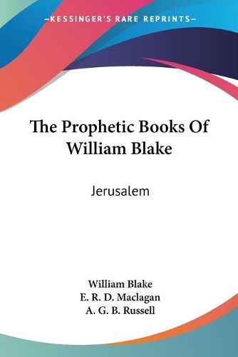 Cover image for The Prophetic Books of William Blake: Jerusalem