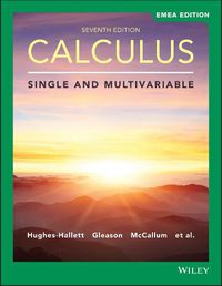 Cover image for Calculus - Single and Multivariable, Seventh EMEA Edition