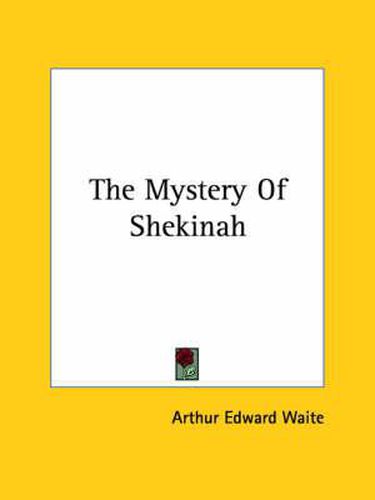 Cover image for The Mystery of Shekinah