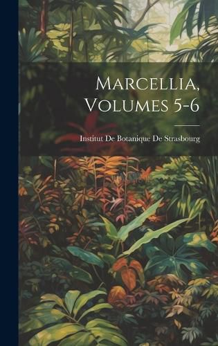 Cover image for Marcellia, Volumes 5-6