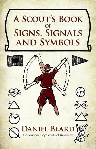 A Scout's Book of Signs, Signals and Symbols