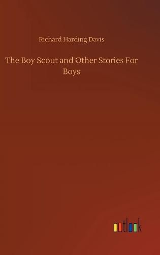 Cover image for The Boy Scout and Other Stories For Boys