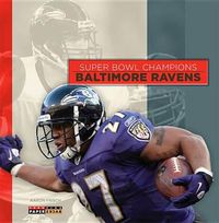 Cover image for Super Bowl Champions: Baltimore Ravens