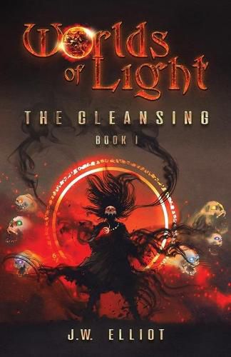 Cover image for Worlds of Light: The Cleansing (Book 1)