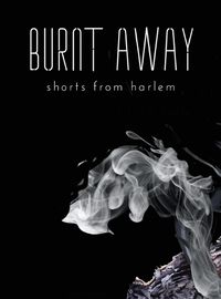 Cover image for Burnt Away