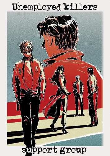Cover image for Unemployed Killers Support Group Vol.1