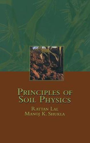 Cover image for Principles of Soil Physics