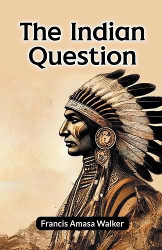 Cover image for The Indian Question