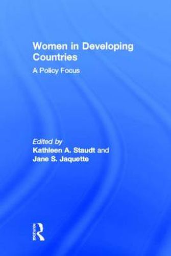 Cover image for Women in Developing Countries: A Policy Focus