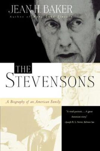 The Stevensons: A Biography of an American Family