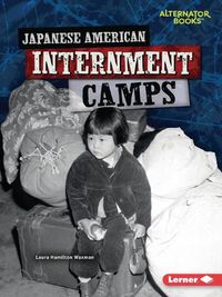 Cover image for Japanese American Internment Camps