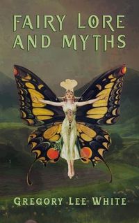 Cover image for Fairy Lore and Myths