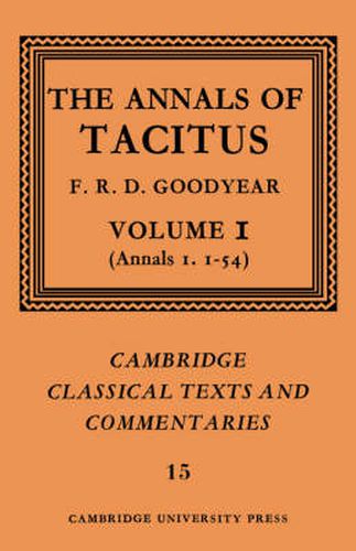 Cover image for The Annals of Tacitus: Volume 1, Annals 1.1-54