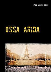 Cover image for Ossa arida: Les chroniques de Gabriel