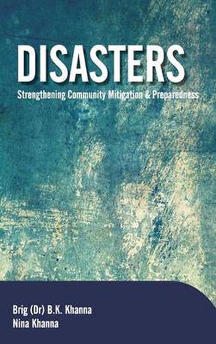 Cover image for Disasters: Strengthening Community Mitigation and Preparedness