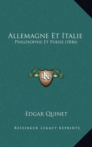 Allemagne Et Italie: Philosophie Et Poesie (1846)