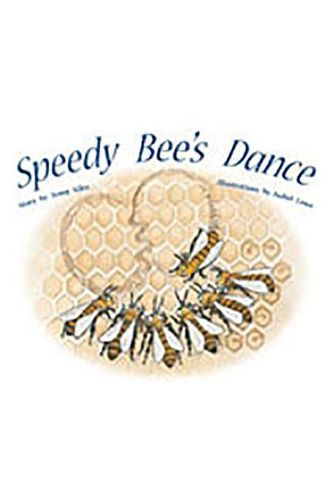 Speedy Bee's Dance: Individual Student Edition Yellow (Levels 6-8)