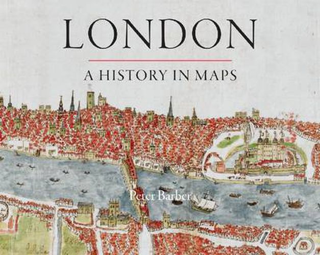 Cover image for London: A History in Maps
