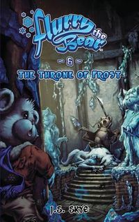 Cover image for The Throne of Frost (Flurry the Bear - Book 3)