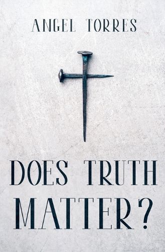 Cover image for Does Truth Matter?